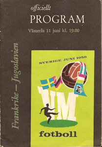 Offizielles Programm official programme Programmheft WM 1958 Gruppe 2 Frankreich-Jugoslawien