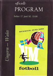 Offizielles Programm official programme Programmheft WM 1958 Gruppe 3 Ungarn-Wales Entscheidungsspiel