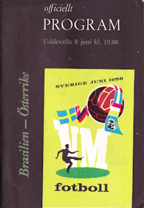 Offizielles Programm official programme Programmheft WM 1958 Gruppe 4 Brasilien-Österreich Oesterreich