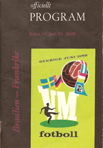 Offizielles Programm official programme Programmheft WM 1958 Halbfinale Brasilien-Frankreich