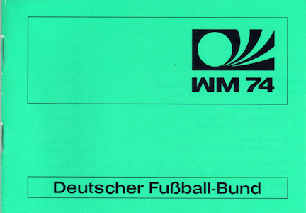 Offizielles Programm official programme Programmheft WM 1974 DFB Media-Guide