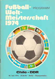 Offizielles Programm Programmheft WM 1974 Gruppe 1 Gruppe I Chile - DDR