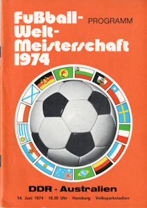 Offizielles Programm Programmheft WM 1974 Gruppe 1 Gruppe I DDR - Australien