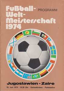 Offizielles Programm official programme Programmheft WM 1974 Gruppe 2 Gruppe II Jugoslawien - Zaire
