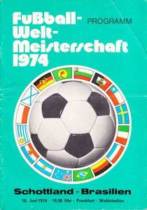 Offizielles Programm official programme Programmheft WM 1974 Gruppe 2 Gruppe II Schottland - Brasilien