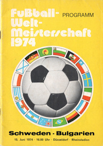 Offizielles Programm official programme Programmheft WM 1974 Gruppe 3 Gruppe III Schweden - Bulgarien