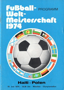 Offizielles Programm official programme Programmheft WM 1974 Gruppe 4 Gruppe IV Haiti - Polen