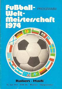 Offizielles Programm official programme Programmheft WM 1974 Gruppe 4 Gruppe IV Italien - Haiti