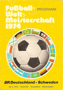Offizielles Programm official programme Programmheft WM 1974 Gruppe B Deutschland - Schweden