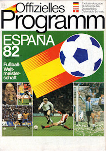 Offizielles Programm Programmheft WM 1982 Excklusiv-Ausgabe BR Deutschland, Österreich, Schweiz Gesamtprogramm