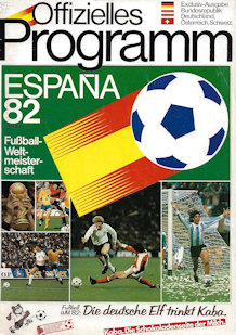 Offizielles Programm Programmheft WM 1982 Excklusiv-Ausgabe BR Deutschland, Österreich, Schweiz Gesamtprogramm Kaba