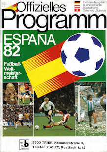 Offizielles Programm Programmheft WM 1982 Excklusiv-Ausgabe BR Deutschland, Österreich, Schweiz Gesamtprogramm PB Papier Bauer