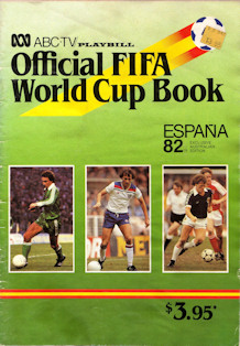 Offizielles Programm Programmheft WM 1982 Gesamtprogramm official programme Australian Edition