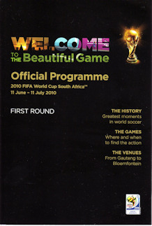 Offizielles Programm official programme Programmheft WM 2010 World Cup 2010 Gesamtprogramm Vorrunde First Round VIP-Edition