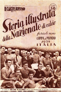 WM 1938 Il Calcio Illustrato Storia Illustrata Coppa del Mondo