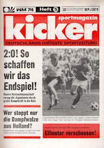 WM 1974 Kicker Nr. 53 vom 27.06.1974 WM-Heft-Nr. 5