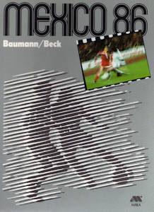 WM 1986 Mexico 86 Mira Baumann-Beck