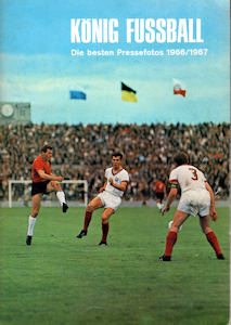 Album Sammelalbum Bundesliga 1966/1967 Eikon König Fussball Die besten Pressefotos 1966/67 66/67 Eikon
