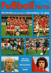 Album Sammelalbum Bergmann Bundesliga 1978-1979 Fußball 78/79