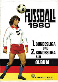 Album Sammelalbum Americana Bundesliga 1979-1980 Fussball 1980 1. und 2. Bundesliga Süd