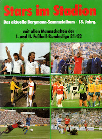 Album Sammelalbum Bergmann Bundesliga 1981-1982 Bundesliga 81/82 Stars im Stadion