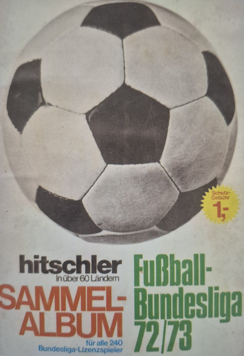Album Hitschler Fußball Bundesliga 72/73 Schwarz