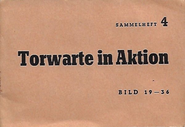 Neue Darmstädter Verlagsanstalt - Heft 4 - Torwarte in Aktion
