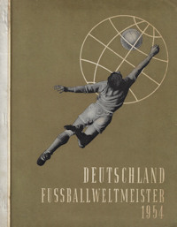 WM 1954 Austria Album WM54 Sammelalbum Austria Tabakwaren komplett Deutschland Fussballweltmeister 1954