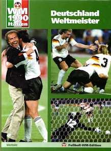 WM 1990 Weltbild Verlag WM-Edition Deutschland Weltmeister