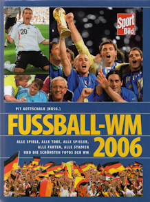Buch WM 2006 Sport-Bild Pit Gottschalk Weltbild-Verlag