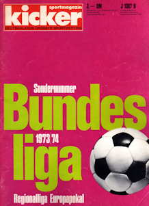 Bundesliga 1973/1974 73/74 Kicker Sportmagazin Sonderheft Vorschau