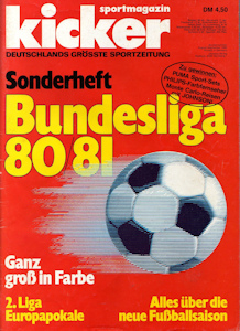 Bundesliga 1980/1981 80/81 Kicker Sportmagazin Sonderheft Vorschau