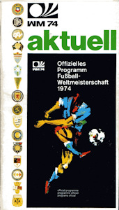 Offizielles Programm official programme Programmheft WM 1974 WM 74 aktuell Gesamt Gesamtprogramm