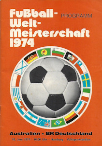 Offizielles Programm Programmheft WM 1974 Gruppe 1 Gruppe I Australien - Deutschland