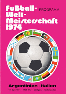 Offizielles Programm official programme Programmheft WM 1974 Gruppe 4 Gruppe IV Argentinien - Italien