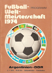Offizielles Programm official programme Programmheft WM 1974 Gruppe A Argentinien - DDR