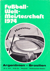Offizielles Programm official programme Programmheft WM 1974 Gruppe A Argentinien - Brasilien Stadion-Ausgabe Stadium-Edition Hannover