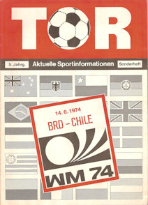 Programm Programmheft WM 1974 Gruppe 1 Gruppe I Deutschland - Chile Zweitprogramm Tor Berlin