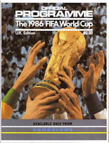 Offizielles Programm official programme Programmheft Programa Oficial WM 1986 World Cup 86 Gesamt Gesamtprogramm UK-Edition Rumbelows
