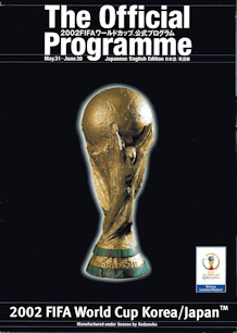 Offizielles Programm official programme Programmheft WM 2002 World Cup 2002 Gesamt Gesamtprogramm Japanisch Englisch