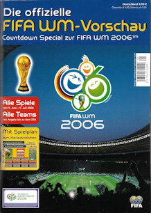 Offizielles Programm official programme Programmheft WM 2006 World Cup 2006 offizielle WM-Vorschau Countdown