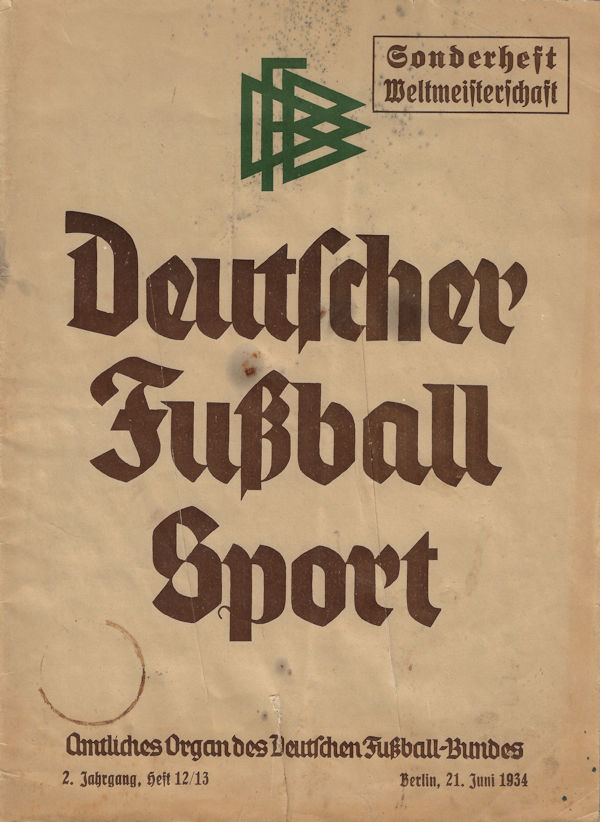 WM 1934 Deutscher Fussball-Sport Sonderheft Weltmeisterschaft