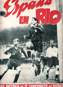 WM 1950 Espana en Rio - Una historia del IV Campeonato del Mundo