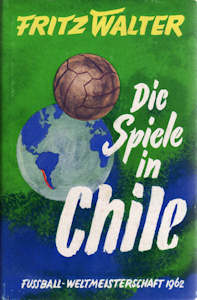 WM 1962 Fritz Walter Chile