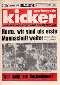 WM 1974 Kicker Nr. 51 vom 19.06.1974 WM-Heft-Nr. 3