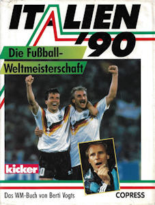 WM 1990 Italien Copress-Verlag Kicker Berti Vogts